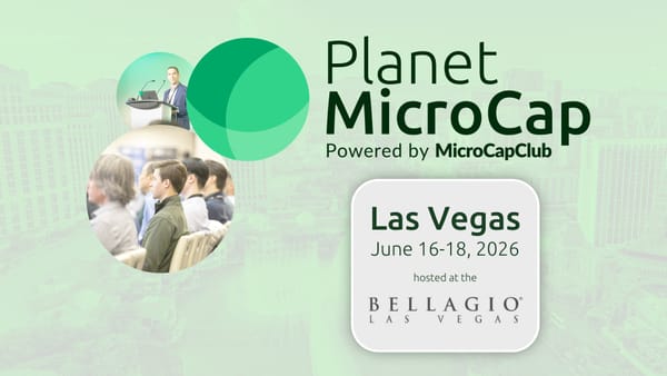 REGISTER TODAY – Planet MicroCap Las Vegas 2026